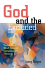 Image for God and the Excluded