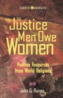 Image for The Justice Men Owe Women