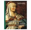 Image for Great women of the Bible in art and literature