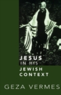 Image for Jesus in His Jewish Context