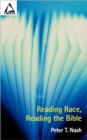 Image for Reading Race, Reading the Bible