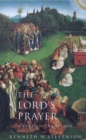 Image for The Lord&#39;s Prayer : A Text and Tradition