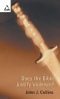 Image for Does the Bible justify violence