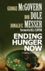 Image for Ending hunger now  : a challenge to persons of faith