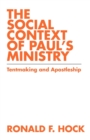 Image for The Social Context of Paul&#39;s Ministry