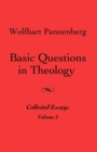 Image for Basic Questions in Theology, Volume 2
