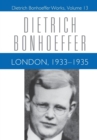 Image for London, 1933-1935 : Dietrich Bonhoeffer Works, Volume 13