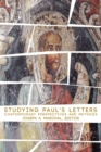 Image for Studying Paul&#39;s letters  : contemporary perspectives and methods
