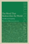 Image for The Word That Redescribes the World