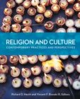 Image for Religion and culture  : contemporary practices and perspectives