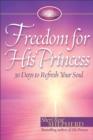 Image for Freedom for His Princess