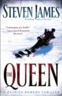 Image for The queen  : a Patrick Bowers thriller