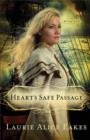 Image for Heart&#39;s Safe Passage