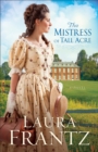 Image for The Mistress of Tall Acre – A Novel