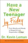 Image for Have a New Teenager by Friday