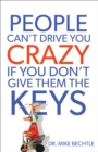 Image for People Can`t Drive You Crazy If You Don`t Give Them the Keys