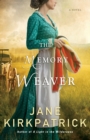 Image for The Memory Weaver - A Novel