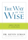 Image for The Way of the Wise – Simple Truths for Living Well