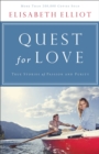 Image for Quest for Love – True Stories of Passion and Purity