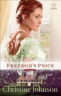Image for Freedom&#39;s Price A Novel
