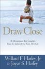 Image for Draw Close - A Devotional for Couples