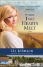 Image for Where Two Hearts Meet - A Novel