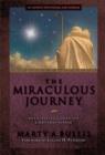 Image for The Miraculous Journey : Anticipating God in the Christmas Season