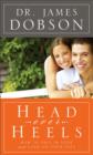 Image for Head Over Heels : How to Fall in Love and Land on Your Feet