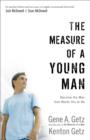 Image for The Measure of a Young Man – Become the Man God Wants You to Be