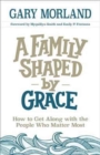 Image for A Family Shaped by Grace