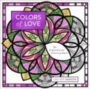 Image for Colors of Love : An Inspirational Coloring Book