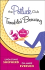 Image for Trouble&#39;s Brewing