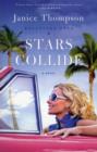 Image for Stars Collide : A Novel