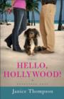 Image for Hello, Hollywood! : A Novel