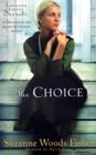 Image for The Choice - A Novel