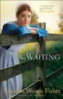 Image for The Waiting – A Novel