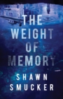 Image for The Weight of Memory