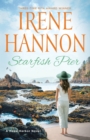 Image for Starfish Pier : A Hope Harbor Novel
