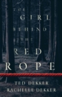 Image for The Girl behind the Red Rope