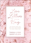 Image for Love letters from the King  : 100 devotions for the girl who wants to hear from God