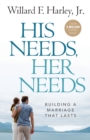Image for His Needs, Her Needs : Building a Marriage That Lasts