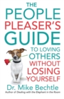 Image for The People Pleaser`s Guide to Loving Others without Losing Yourself