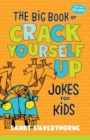 Image for The Big Book of Crack Yourself Up Jokes for Kids