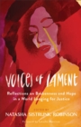 Image for Voices of Lament – Reflections on Brokenness and Hope in a World Longing for Justice
