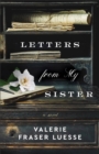 Image for Letters from My Sister – A Novel