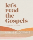 Image for Let&#39;s Read the Gospels : A Guided Journal