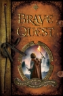 Image for Brave Quest - A Boy`s Interactive Journey into Manhood