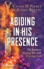 Image for Abiding in His Presence