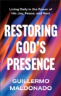 Image for Restoring God&#39;s Presence