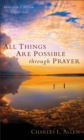 Image for All Things Are Possible through Prayer